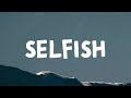 Graace Selfish Lyrics