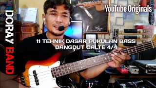 Download lagu 11 Dasar jenis pukulan bass dangdut calte 4/4 mp3