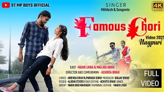 Download lagu Famous Chori / Mithlesh Nayak & Sangeeta/ Nagpuri Video 2025 mp3