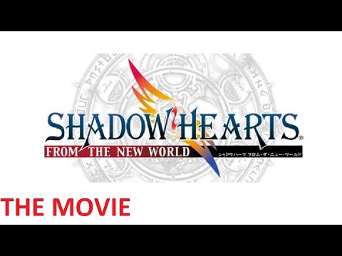 Shadow Hearts 3 From the New World THE MOVIE