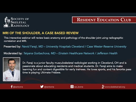 SSR Resident Education Club - MRI of the Shoulder, A Case Based Review