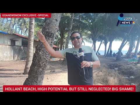 WATCH THIS! HIGH POTENTIAL BUT LEFT IGNORED! ICONIC TOURIST SPOT IN MORMUGAO WANTS SERIOUS ATTENTION