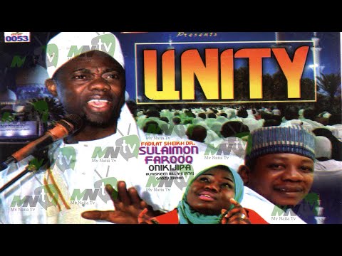 UNITY - 2019 Latest Fadeelat Sheikh Sulaimon Faruq Onikijipa (Al-Miskin Bilah) Lecture