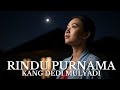 Rindu Purnama Cover Kang Dedi Mulyadi Lagu Viral Clear Sound