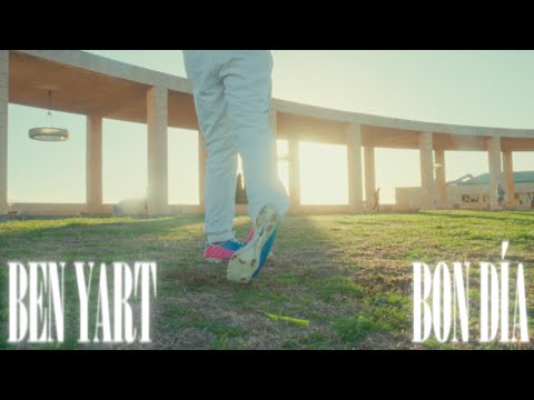 Ben Yart - BON DíA (prod. Mr Worth)