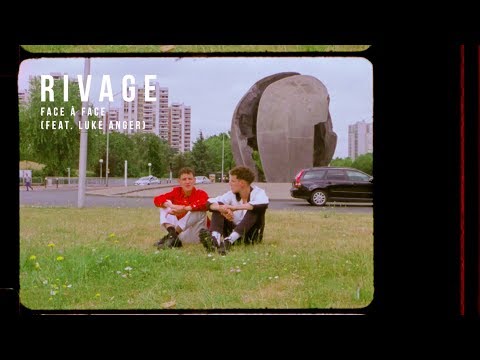 RIVAGE - Face à Face (ft. Luke Anger)