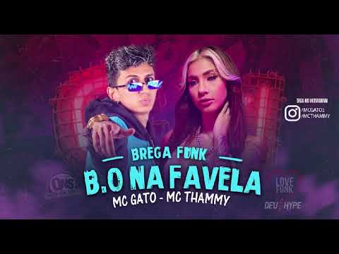 🟣 MC GATO, MC THAMMY - B.O NA FAVELA #bregafunk #bregafunk2022