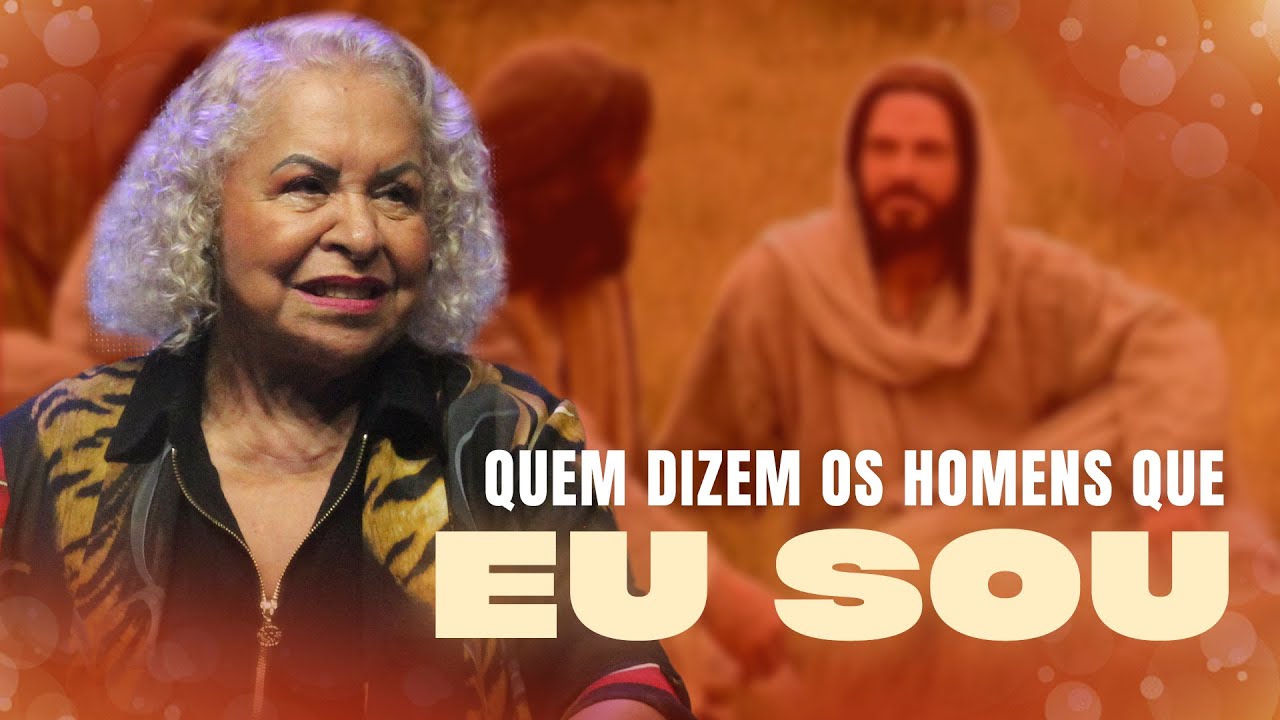 QUEM DIZEM OS HOMENS QUE EU SOU? | PASTORA TÂNIA TEREZA