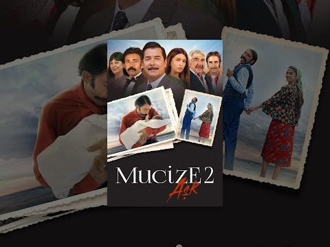 Mucize 2 Aşk