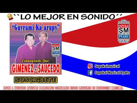 Taperepe che añomi - Consagrado Duo: Gimenez - Saucedo