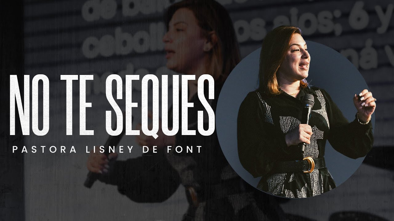 No te seques - Lisney de Font