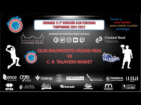 J11 2ª DIV CLM FEM, C. B. CIUDAD REAL - C. B. TALAVERA BASKET