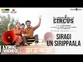 Mehandi Circus | Siragi Un Sirippaala Song Lyrical | Sean Roldan | Ranga | Saravanaa Rajendran