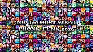 TOP 100 MOST VIRAL PHONK/FUNK 2026 🎵 PLAYLIST 🎵
