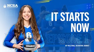 Episode 1 | What It’s Like To Use NCSA To Get Recruited - Miley Myers'