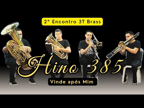 Hino 385 CCB | TUBA, EUFÔNIO E TROMBONES