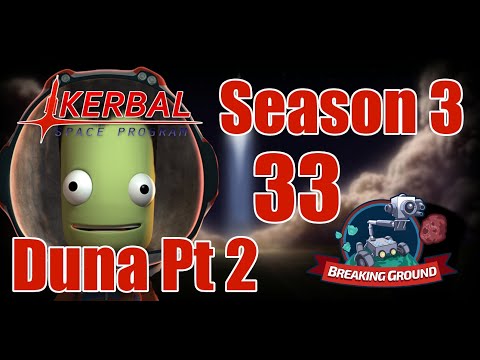 Duna Landing Part 2 [33] Kerbal Space Program Career Breaking Ground DLC