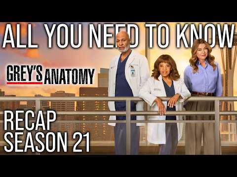Grey’s Anatomy Season 21 Recap | Everything You Need Before Season 22