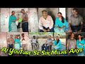 Aj YouTube Se Sir Milne Aaye Rupa Singh Official