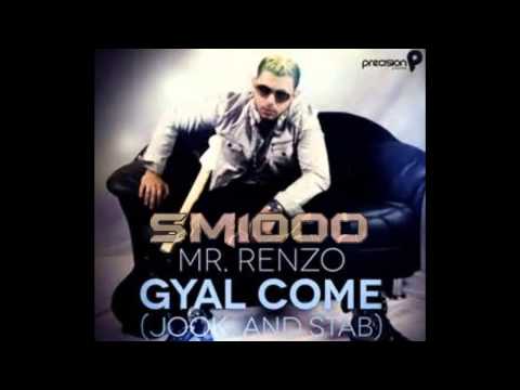 Mr Renzo ft Dollarman ► Gyal Come[Jook and Stab]