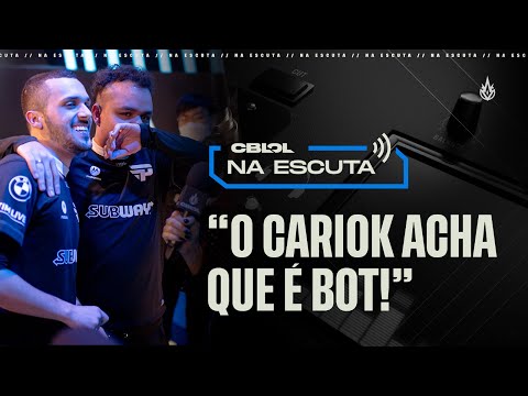 “O CarioK acha que é bot!” | Na Escuta: CBLOL 1ª Etapa 2022 (Playoffs - Fase 2)