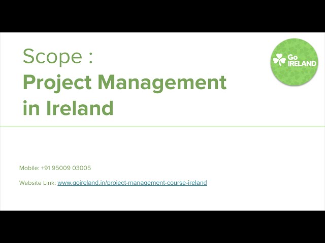 Scope of Project Management in Ireland