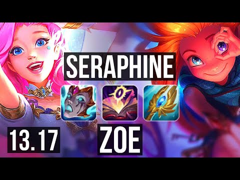 SERAPHINE vs ZOE (MID) | Rank 6 Seraphine, 2/2/15 | EUW Challenger | 13.17