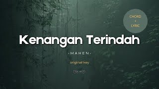 Download lagu Mahen - Kenangan Terindah | CHORD DAN LIRIK mp3 Download lagu Mahen - Kenangan Terindah | CHORD DAN LIRIK mp3