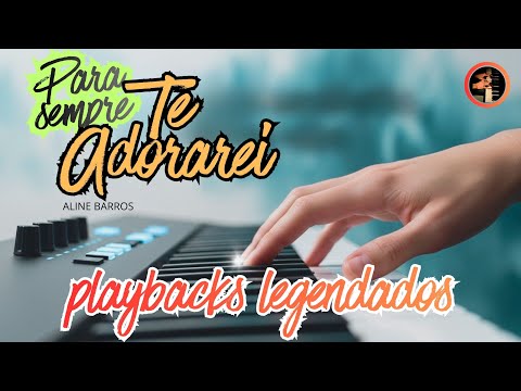 ???? PARA SEMPRE TE ADORAREI – Aline Barros (Playback LEGENDADO Exclusivo 2025) ???? | Versão Legendada ????