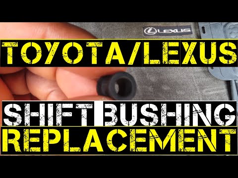 Toyota/Lexus Transmission Shift Bushing (Shift Linkage) Replacement