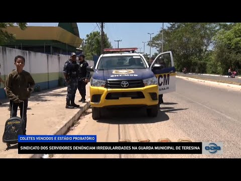Sindicato do Servidores denunciam irregularidades na Guarda Municipal de Teresina 11 01 2023