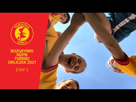 VARSOVIA GIRLS - DIAMONDS ACADEMY 4:3 - ROZGRYWKI MZPN TURNIEJ ORLICZEK 2021 - ETAP 3