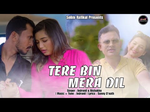 Tere Bin Mera Dil || New Hindi Song || Nongra Shushant || Shreya Adhikari || Dipak || MonPakhi