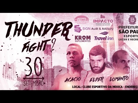 Thunder Fight 9 - Melhores Momentos