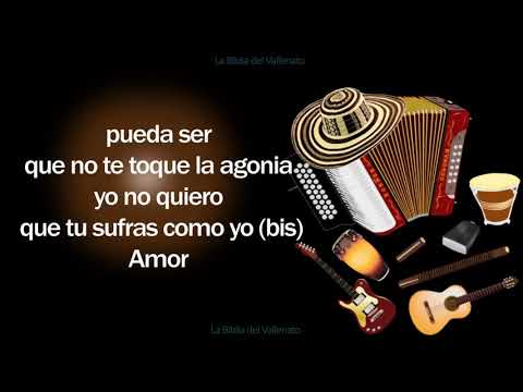 Pueda Ser Que No Me Extrañes - Diomedes Diaz (Letra)