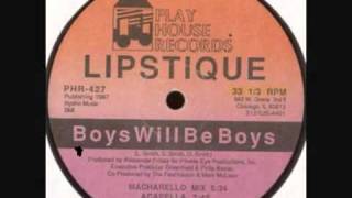 Lipstique - Boys Will Be Boys (Macherello Mix)
