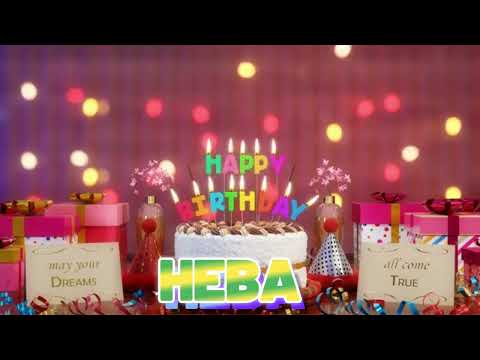 HEBA Happy Birthday Song with Names 🌟 Happy Birthday to You