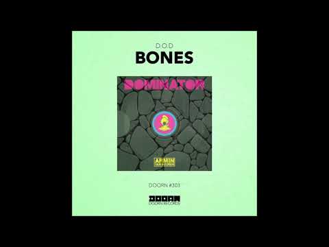 D.O.D Vs. Armin van Buuren - Bones Dominator Once Again (Rick den Ridder Bootleg)