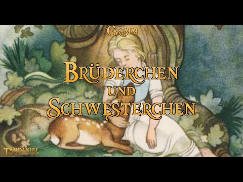 Brüderchen und Schwesterchen 🦌 (Märchen zum Träumen und Einschlafen der Gebrüder Grimm - Hörbuch)