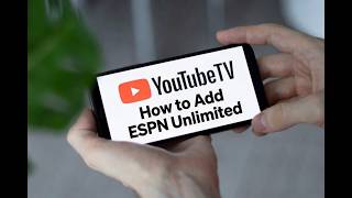How to Get ESPN Unlimited Free With YouTube TV