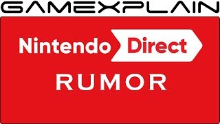 RUMOR: Nintendo Direct Rescheduled for Thursday September 13th?