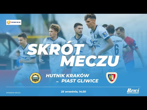 Skrót meczu: Hutnik Kraków - Piast Gliwice (Puchar Polski - sezon 2024/25)