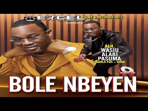 Bọlẹ Nbẹ Yẹn (Paso O Sibẹ Yẹn Mọ) | Oganla Motivator 2023 Alhaji Wasiu Alabi Pasuma