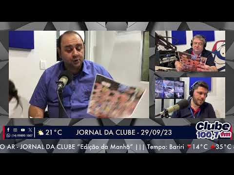 Jornal da Clube - 29/09/23 - Edição da Manhã