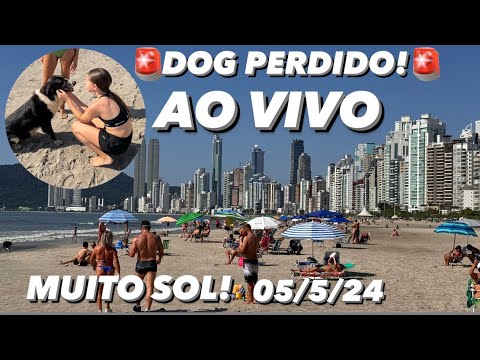 Balneário Camboriú AO VIVO 05/5/24 Sol Forte Praia Movimentada Santa Catarina