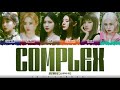 STAYC (스테이씨) - 'COMPLEX' Lyrics [Color Coded_Han_Rom_Eng]