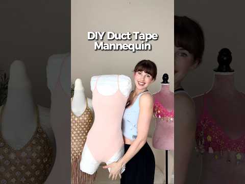 DIY Duct Tape Mannequin ✨