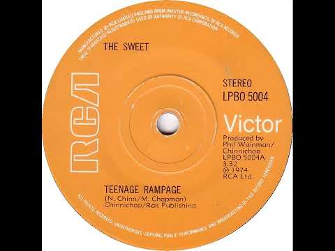 UK New Entry 1974 (6) Sweet - Teenage Rampage