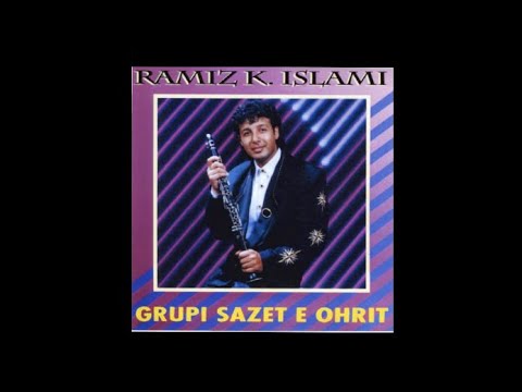 Sazet e Ohrit 1992 - Valle Beraçe - Ramiz K. Islami