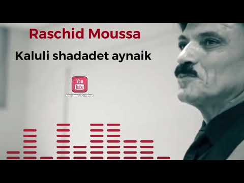 Raschid Moussa 2021Kaluli shadadet aynaik